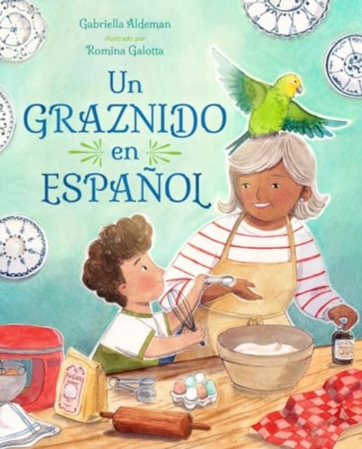 Book cover of: Un graznido en espanol. By: Gabriella Aldeman