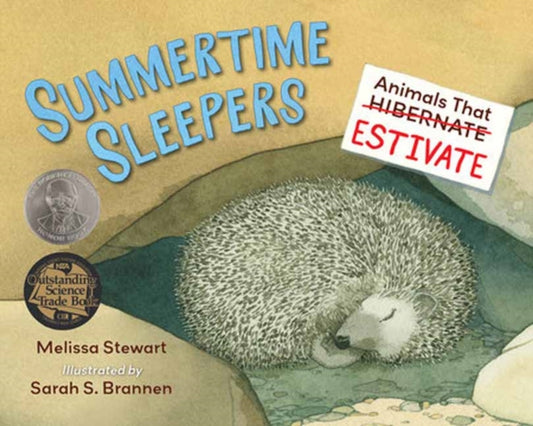 Book cover of: Summertime Sleepers. By: Melissa Stewart