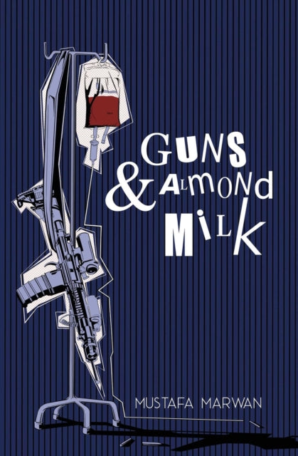 Book cover of: Guns & Almond Milk