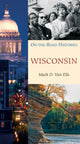 Book cover of: Wisconsin. By: Mark Van Ells