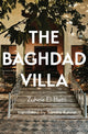 Book cover of: Baghdad Villa. By: Zuheir El-Hetti