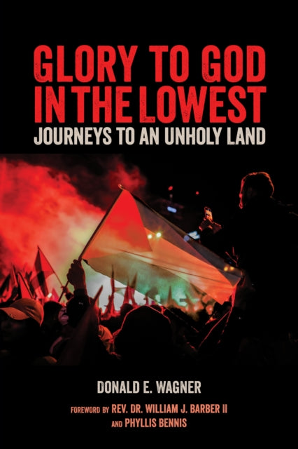 Book cover of: Glory to God in the Lowest. By: Donald E. Wagner