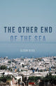 Book cover of: Other End of the Sea. By: Alison Glick