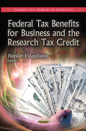 Federal Tax Benefits for Business & the Research Tax Credit