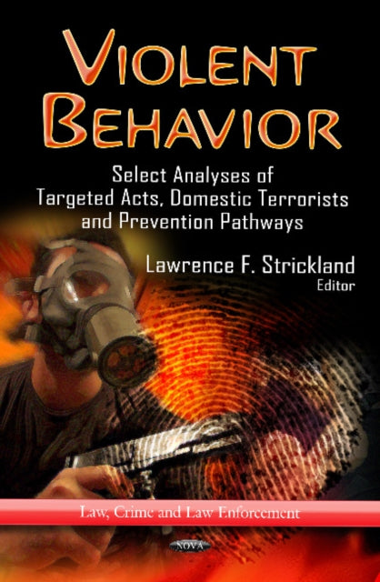 Book cover of: Violent Behavior. By: Lawrence F. Strickland