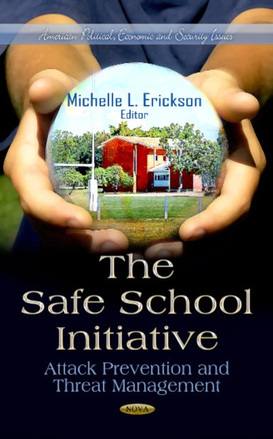 Book cover of: Safe School Initiative