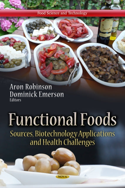 Book cover of: Functional Foods. By: Aron Robinson