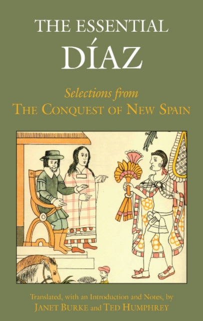 Book cover of: Essential Diaz. By: Bernal Díaz del Castillo