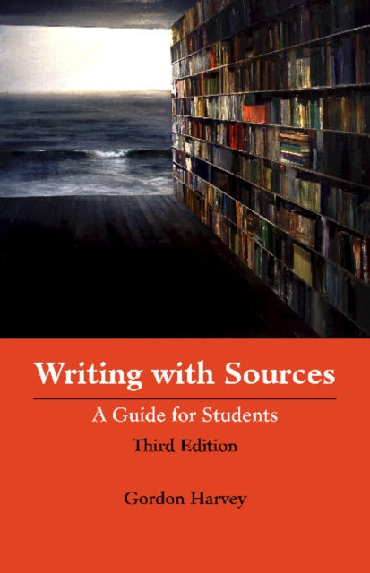 Book cover of: Writing with Sources. By: Gordon Harvey