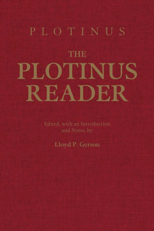 The Plotinus Reader