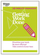 Book cover of: Getting Work Done (HBR 20-Minute Manager Series)