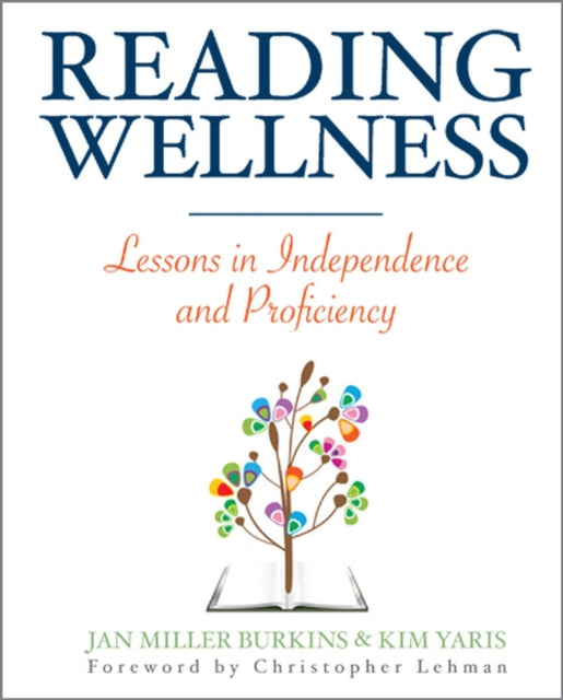 Book cover of: Reading Wellness. By: Jan Miller Burkins