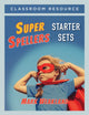 Book cover of: Super Spellers Starter Sets. By: Mark Weakland