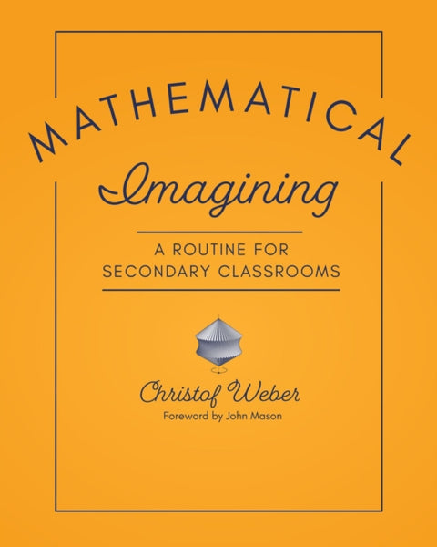 Mathematical Imagining