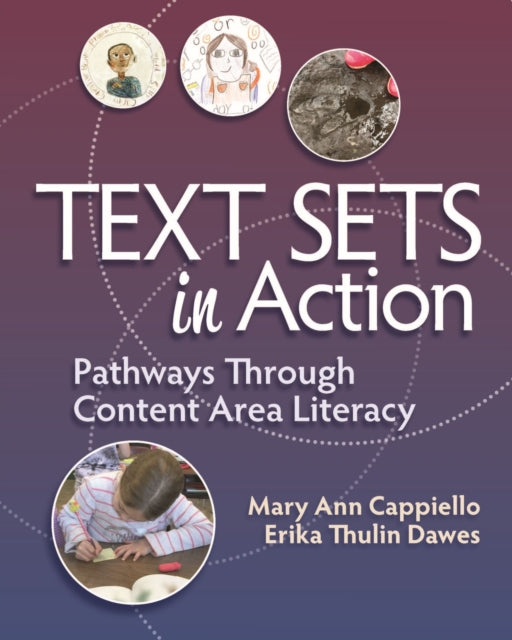Book cover of: Text Sets in Action. By: Mary Ann Cappiello