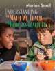 Book cover of: Understanding the Math We Teach and How to Teach It, K-8. By: Marian Small