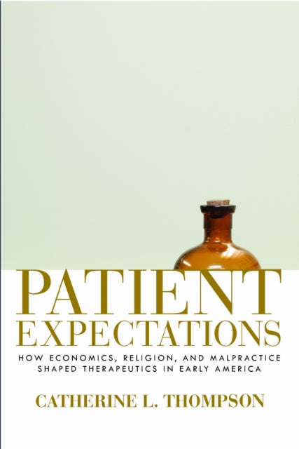 Book cover of: Patient Expectations. By: Catherine L. Thompson