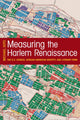 Book cover of: Measuring the Harlem Renaissance. By: Michael Soto
