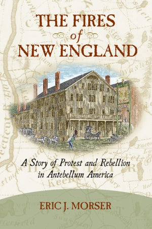 Fires of New England