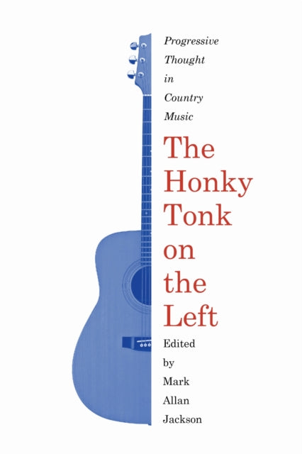 Book cover of: Honky Tonk on the Left. By: Mark Allan Jackson