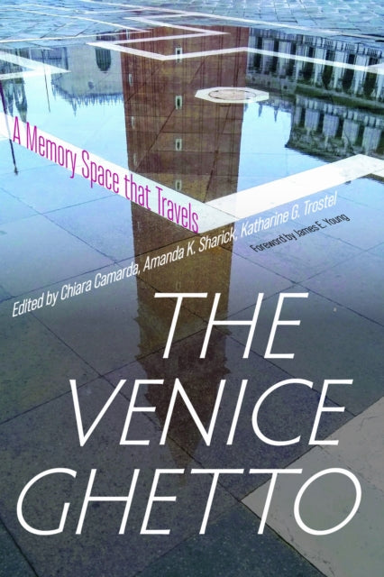 Book cover of: Venice Ghetto. By: Chiara Camarda