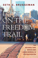 Book cover of: Lost on the Freedom Trail. By: Seth C. Bruggeman