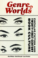 Book cover of: Genre Worlds. By: Beth Driscoll