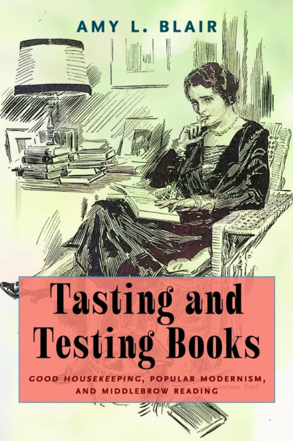 Book cover of: Tasting and Testing Books. By: Amy L. Blair