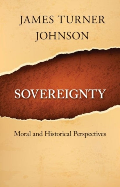 Book cover of: Sovereignty. By: James Turner Johnson
