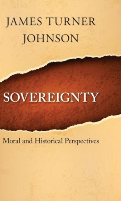 Book cover of: Sovereignty. By: James Turner Johnson