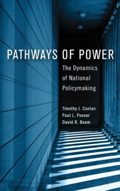 Book cover of: Pathways of Power. By: Timothy J. Conlan