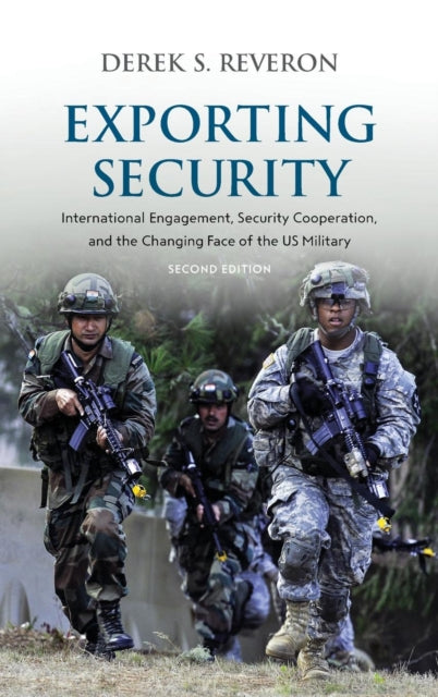 Book cover of: Exporting Security. By: Derek S. Reveron