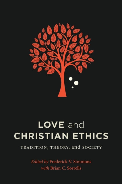 Book cover of: Love and Christian Ethics