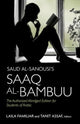 Book cover of: Saud al-Sanousi’s Saaq al-Bambuu