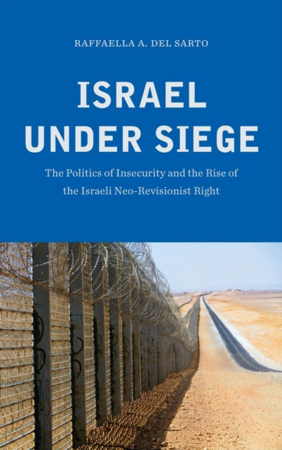 Book cover of: Israel under Siege. By: Raffaella A. Del Sarto