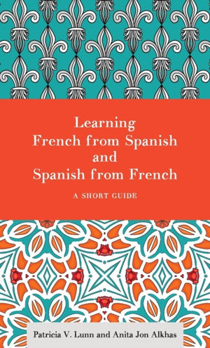 Learning French from Spanish and Spanish from French
