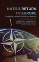 Book cover of: NATO's Return to Europe. By: Rebecca R. Moore