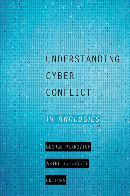 Book cover of: Understanding Cyber Conflict