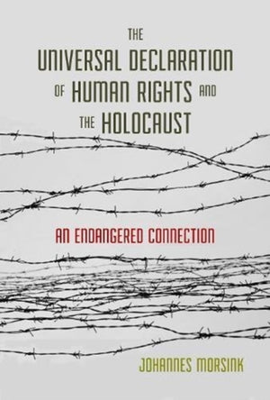 Universal Declaration of Human Rights and the Holocaust