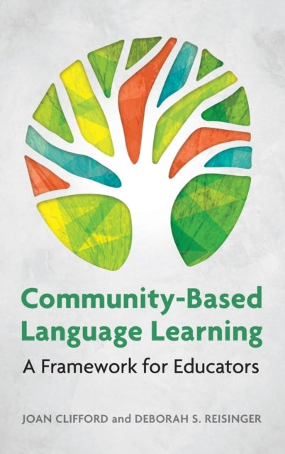 Book cover of: Community-Based Language Learning. By: Joan Clifford