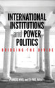 Book cover of: International Institutions and Power Politics. By: Anders Wivel