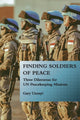 Book cover of: Finding Soldiers of Peace. By: Gary Uzonyi