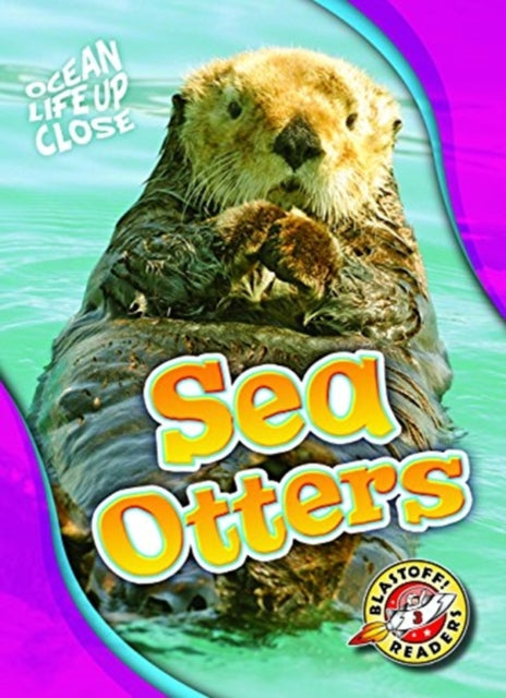 Book cover of: Sea Otters. By: Nathan Sommer