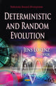 Book cover of: Deterministic & Random Evolution. By: Jens Lorenz