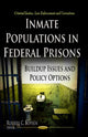 Book cover of: Inmate Populations in Federal Prisons. By: Russell C. Boysen