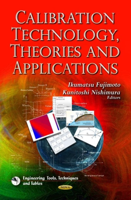 Book cover of: Calibration Technology, Theories & Applications