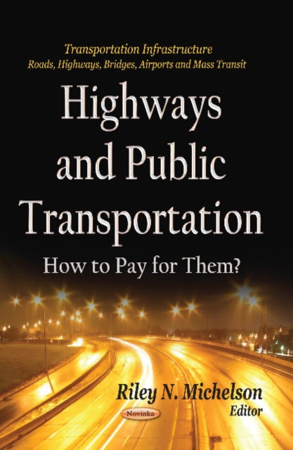 Book cover of: Highways & Public Transportation