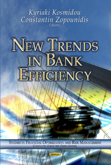 Book cover of: New Trends in Bank Efficiency