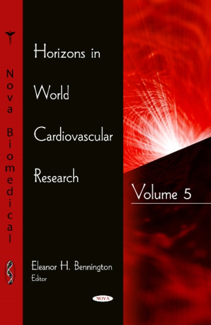 Book cover of: Horizons in World Cardiovascular Research. By: Eleanor H. Bennington