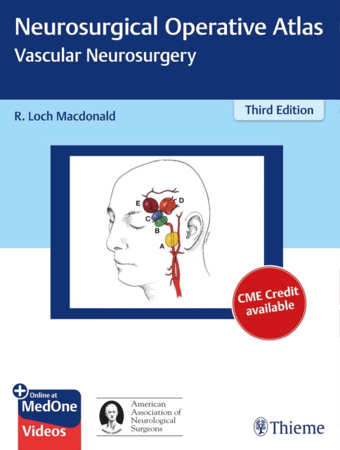 Book cover of: Neurosurgical Operative Atlas: Vascular Neurosurgery. By: R. Loch Macdonald